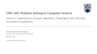 CPSC 490: Problem Solving in Computer Science   Assignment 1 is due Tuesday at noon. Start now!