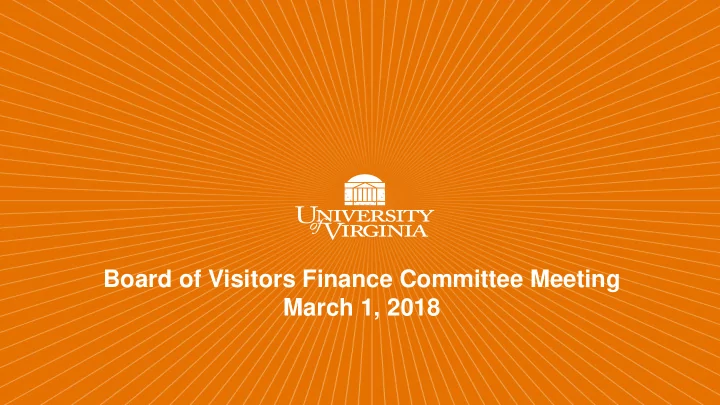 board of visitors finance committee meeting march 1 2018