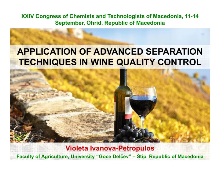 application of advanced separation techniques in wine