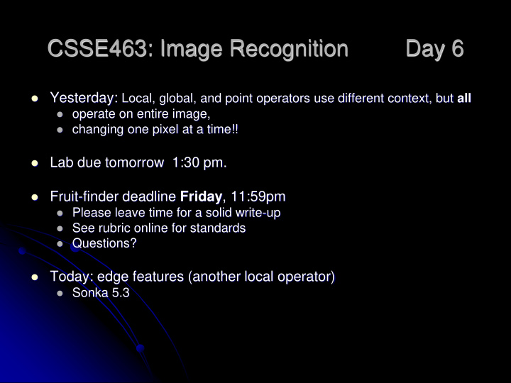 csse463 image recognition day 6