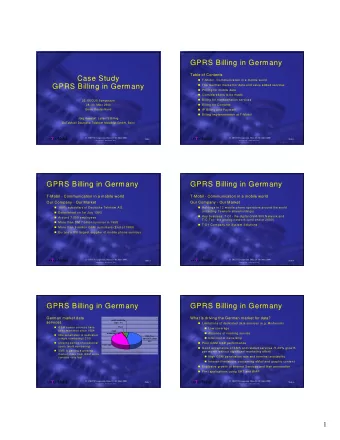 GPRS Billing in Germany  Table of Contents  Case Study  T-M obil - Com munication in a mobile
