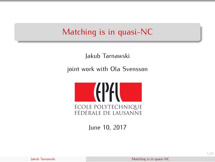matching is in quasi nc