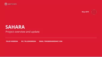 SAHARA  Project overview and update  TELLES NOBREGA  IRC: TELLESNOBREGA         EMAIL: