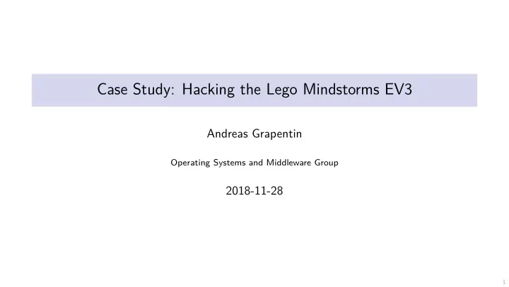 case study hacking the lego mindstorms ev3