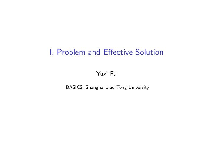 i problem and effective solution