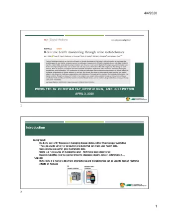 EXPERIMEN TS, MO DELS, AN D ASSAYS  PRESEN TED BY: CHRISTIAN  FAY, KRYSTLE O N G,  AN D LUKE PO