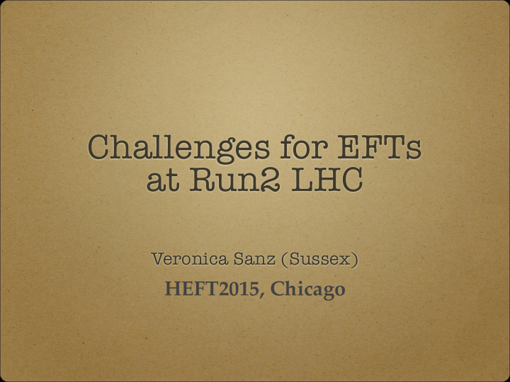 challenges for efts at run2 lhc