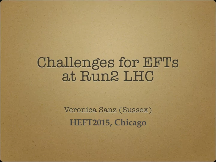challenges for efts at run2 lhc