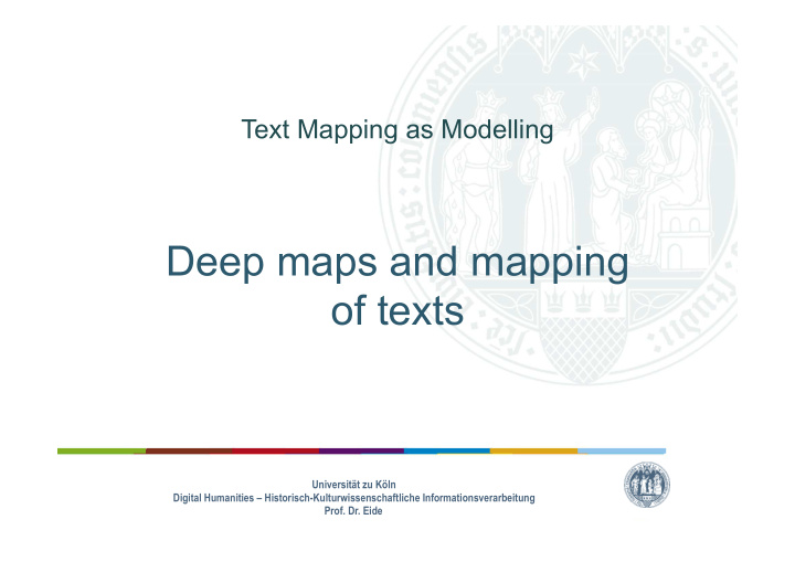 deep maps and mapping of texts