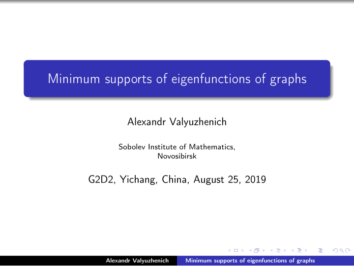 minimum supports of eigenfunctions of graphs