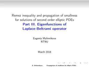 Remez inequality and propagation of smallness  for solutions of second order elliptic PDEs  Part