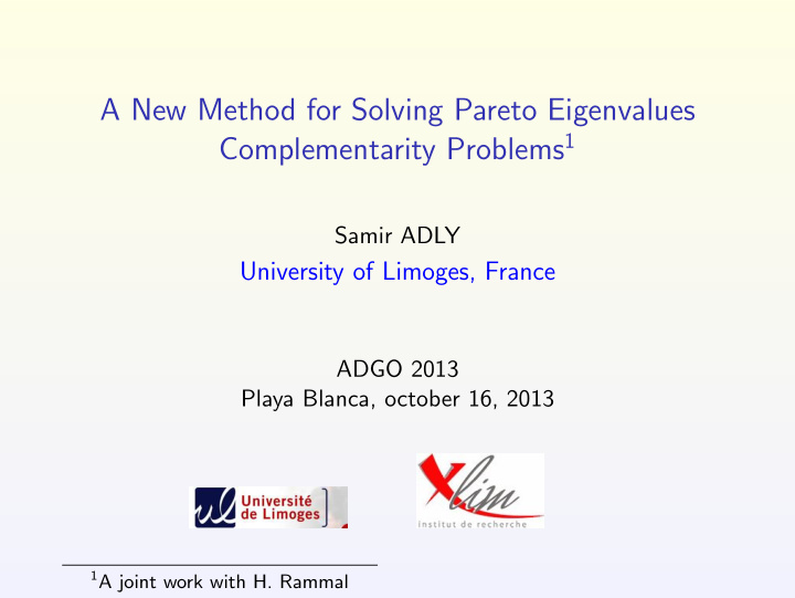 a new method for solving pareto eigenvalues