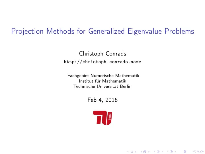projection methods for generalized eigenvalue problems