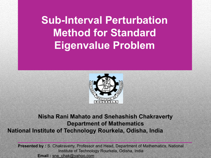 sub interval perturbation method for standard eigenvalue