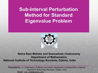 Sub-Interval Perturbation  Method for Standard  Eigenvalue Problem  Nisha Rani Mahato and