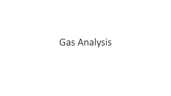 Gas Analysis  LHCb Analysis Results  MWPC  RICH2  RICH1  MWPC Low CO2 Results  MWPC Calibration