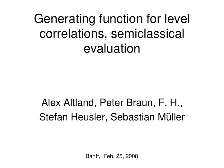 generating function for level correlations semiclassical