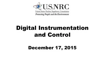 Digital Instrumentation  and Control  December 17, 2015  Speakers  Speakers  Victor McCree,