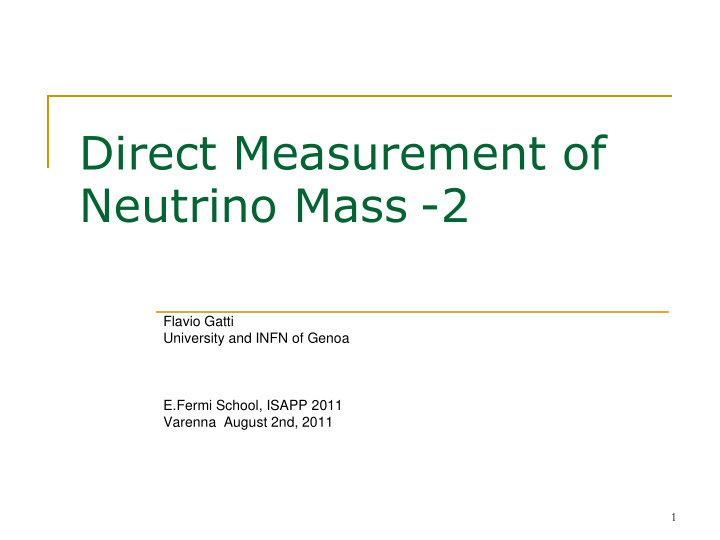 direct measurement of neutrino mass 2