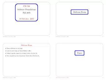 CIS 500  Software Foundations  Midterm Exam  Fall 2005  19 October, 2005          CIS