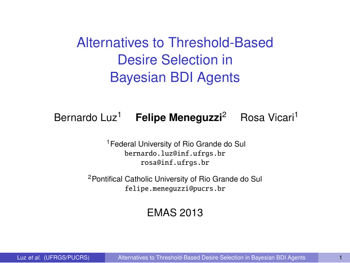 alternatives to threshold based desire selection in