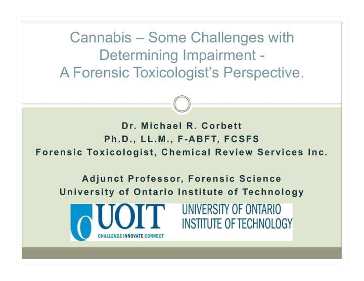 cannabis some challenges with determining impairment a