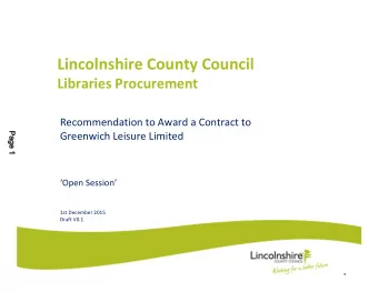 Lincolnshire County Council  Libraries Procurement  Recommendation to Award a Contract to