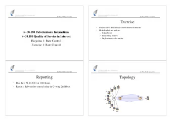 Exercise  Comparison of different rate control methods in Internet.    Methods which are used