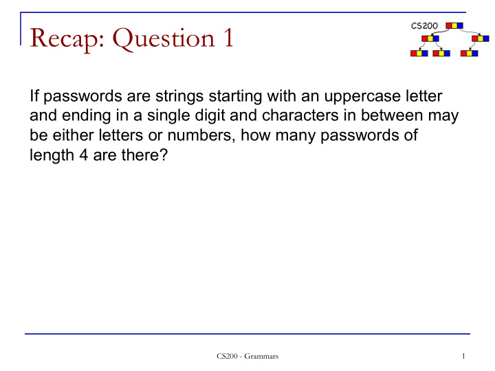 recap question 1