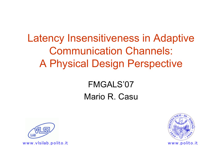 latency insensitiveness in adaptive communication