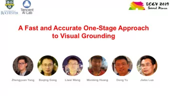 A Fast and Accurate One-Stage Approach  to Visual Grounding  Zhengyuan Yang  Boqing Gong  Liwei