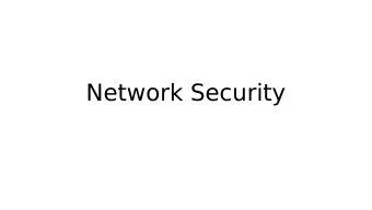 Network Security  Where we are in the Course  Security crosses all layers  Applicatjon