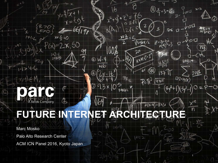 future internet architecture