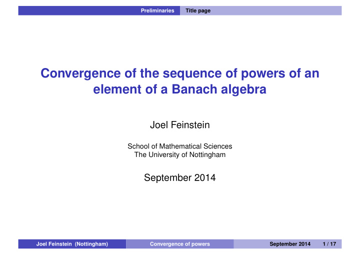 convergence of the sequence of powers of an element of a