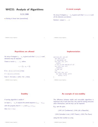 W4231: Analysis of Algorithms  A trivial example  9/23/1999 An array of integers a 1    a n