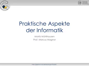 der Informatik  Moritz Mhlhausen  Prof. Marcus Magnor
