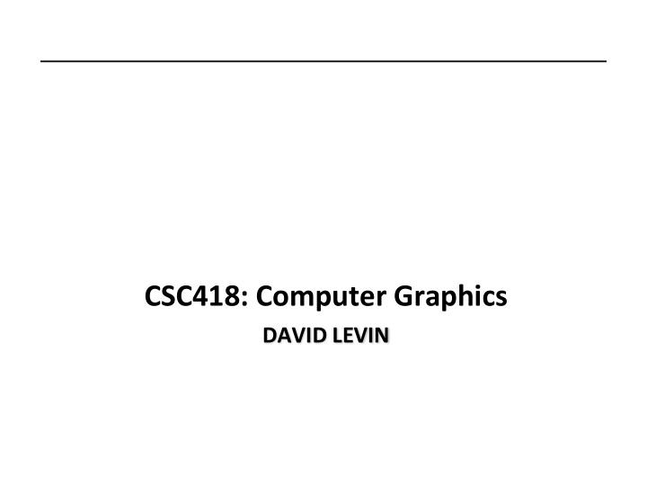 csc418 computer graphics