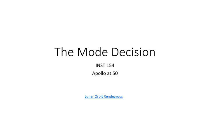 the mode decision