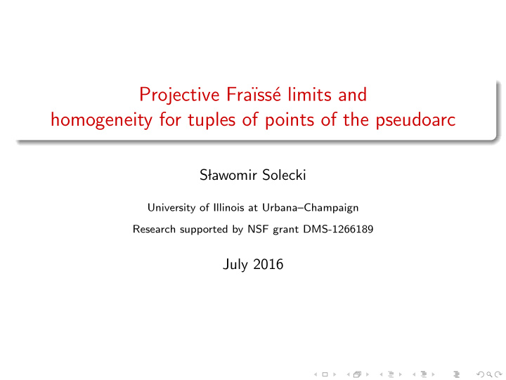 projective fra ss e limits and homogeneity for tuples of