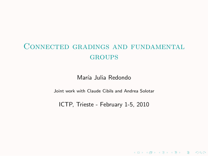 connected gradings and fundamental groups