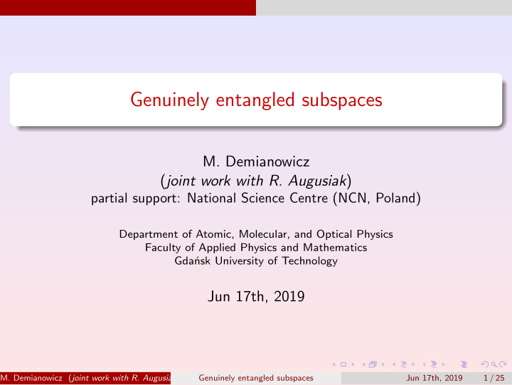 genuinely entangled subspaces
