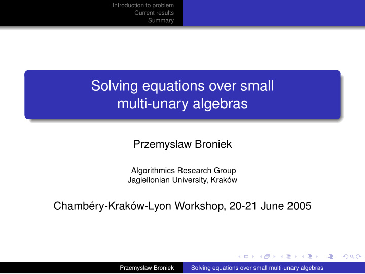 solving equations over small multi unary algebras