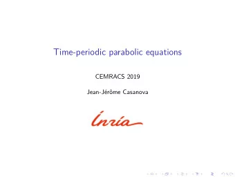 Time-periodic parabolic equations  CEMRACS 2019  Jean-Jrme Casanova  Introduction to analytic