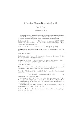 A Proof of Cantor-Bernstein-Schr  oder  Chad E. Brown  February 6, 2017  We present a proof of