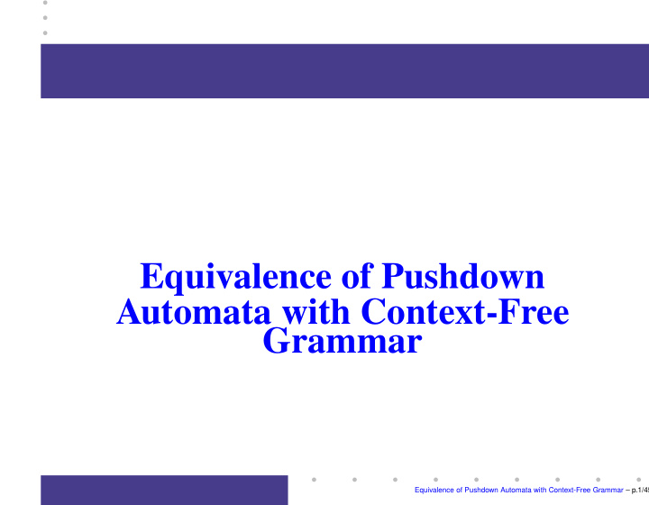 equivalence of pushdown automata with context free grammar