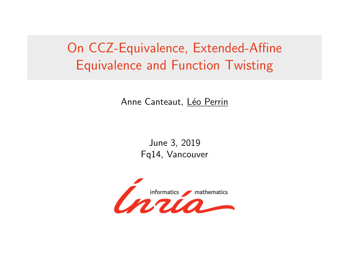 on ccz equivalence extended affine equivalence and