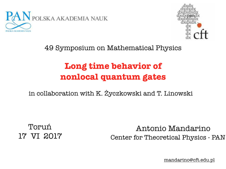 long time behavior of nonlocal quantum gates