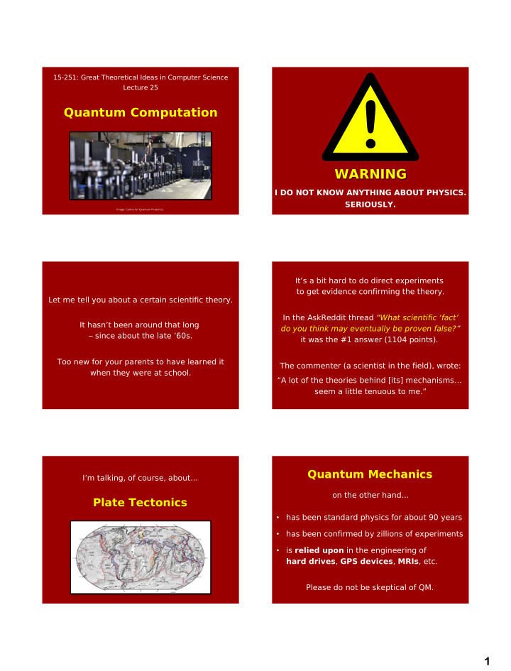 quantum computation warning i do not know anything about
