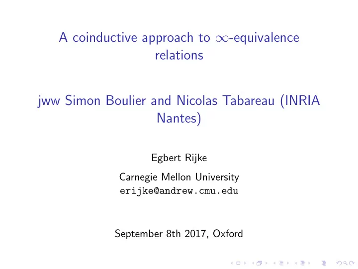 a coinductive approach to equivalence relations jww simon