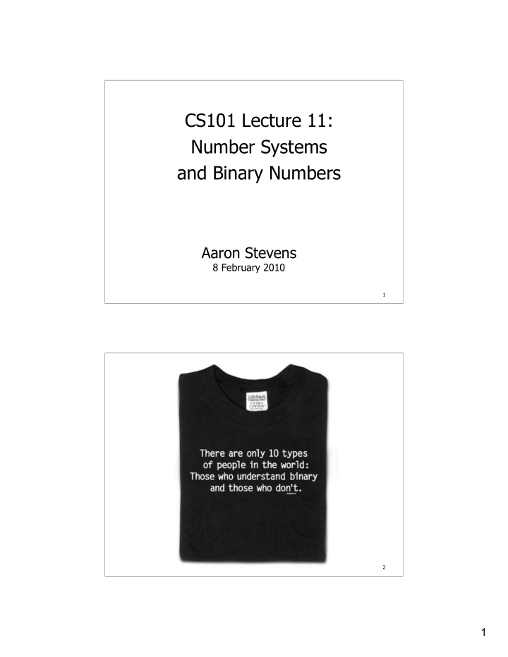 cs101 lecture 11 number systems and binary numbers